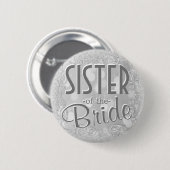 Schwester des Bride Silver Button (Vorne & Hinten)
