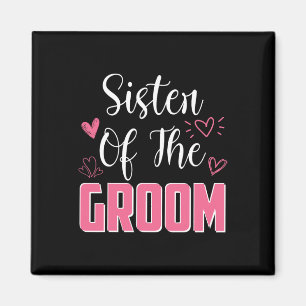 Schwester des Ehepaars der Groom-Familie T Magnet