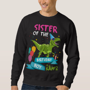 Schwester des Geburtstags Boy TRex Matching Dinosa Sweatshirt