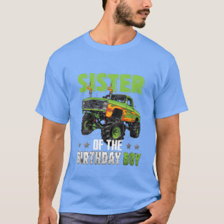 Schwester des Geburtstagsjungen Monsterruck Auto F T-Shirt