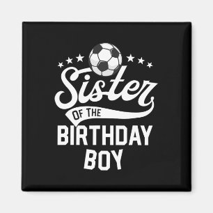 Schwester des Geburtstagsjungen passende Familienf Magnet