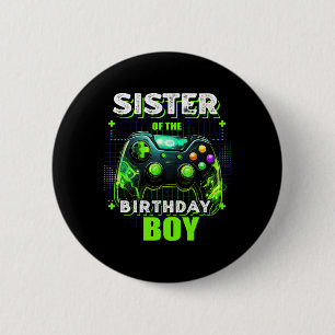 Schwester des Geburtstagsjungen passendes Videospi Button
