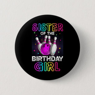 Schwester des Geburtstagskind Bowler Kid Bowling P Button