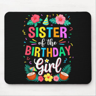 Schwester des Geburtstagskindes Aloha Hawaii Party Mousepad