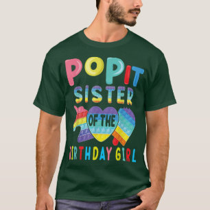 Schwester des Geburtstagskindes Pop It Einhorn Geb T-Shirt