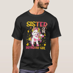 Schwester des Geburtstagsmädchens Dabbing Unicorn  T-Shirt