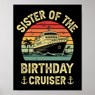 Schwester des Geburtstagsreisenden Geburtstags-Kre Poster