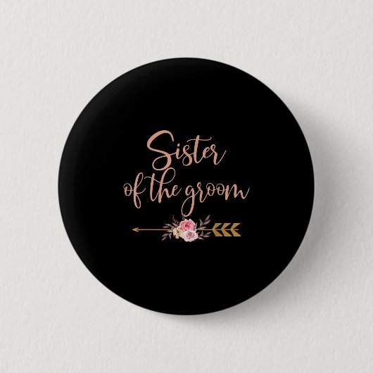 Schwester des Groom-Brautparty-Geschenkes Hochzeit Button (Vorderseite)