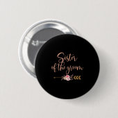Schwester des Groom-Brautparty-Geschenkes Hochzeit Button (Vorne & Hinten)