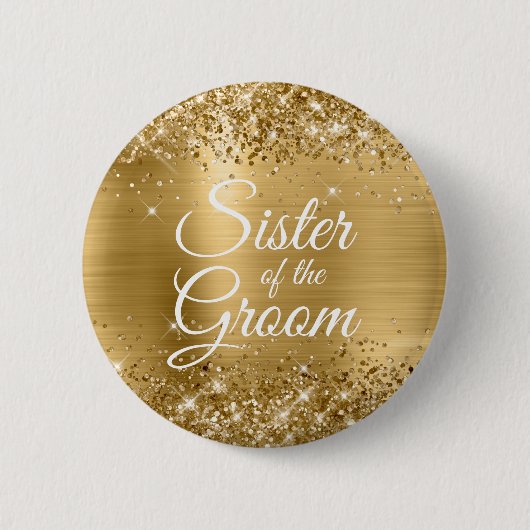 Schwester des Groom Glittery Gold Foil Button (Vorderseite)