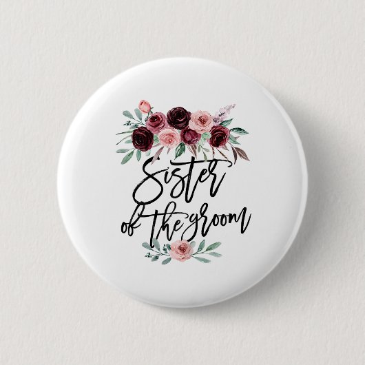 Schwester des Groom Hochzeit ungesetzliche Brautju Button (Vorderseite)