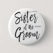 Schwester des Skript-Art-Hochzeits-Party des Button (Vorderseite)