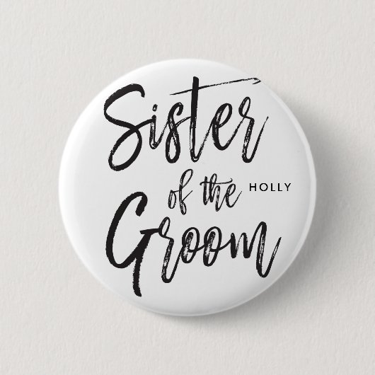 Schwester des Skript-Art-Hochzeits-Party des Button (Vorderseite)
