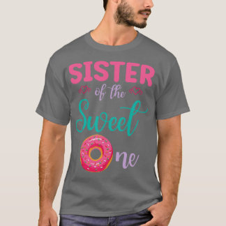 Schwester des süßen Donut-Kuchen glücklich mich Br T-Shirt