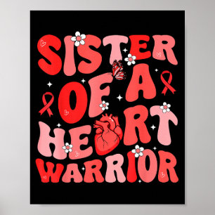 Schwester eines Herzens Kriegers Herzkrankheit Bew Poster