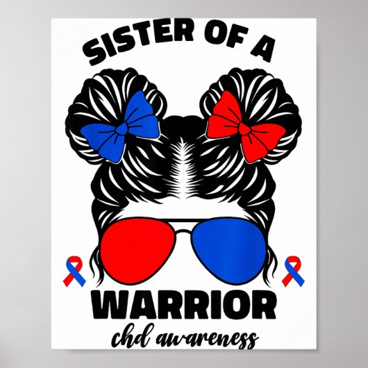Schwester eines Kriegers CHD angeborener Herzfehle Poster (Vorne)