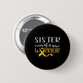 Schwester eines Kriegers Kinder-Sensibilisierungsk Button (Vorne & Hinten)