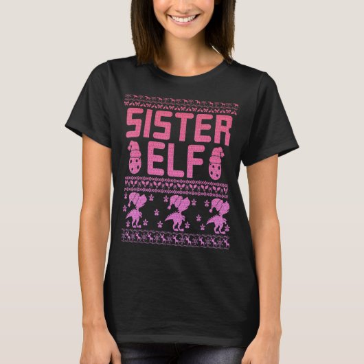 Schwester Elf Weihnachtsfamilie Ugly Xmas Weihnach T-Shirt (Vorderseite)