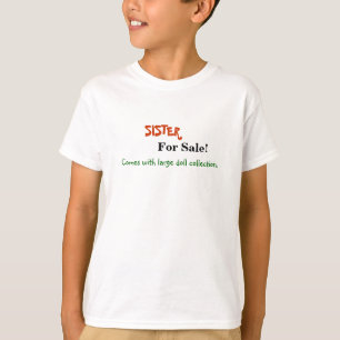 SCHWESTER, für Verkauf! T-Shirt