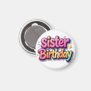 Schwester Geburtstags-Regenbogen-Blasen-Geschenk f Magnet
