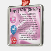 Schwester-Gedicht - 80. Geburtstag Silbernes Ornament (Links)