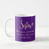 Schwester-Geschenk-Ideen-lustiges Kaffeetasse (Links)