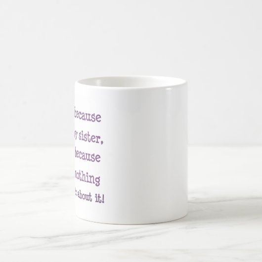 Schwester-Geschenk-Tasse mit Verwandlungstasse (Mittel)