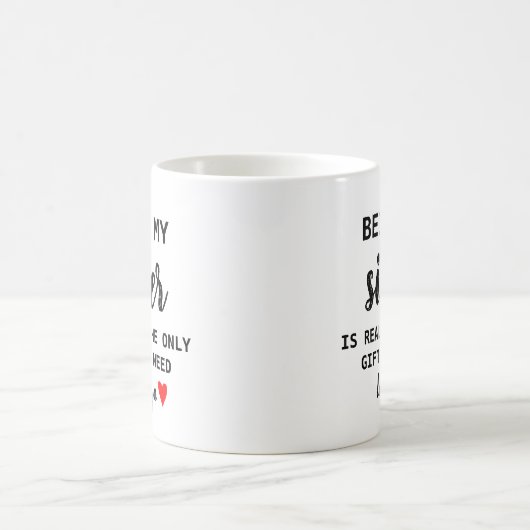 Schwester Gift Funny Geburtstag Kaffeetasse (Mittel)