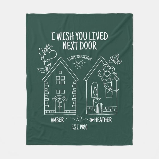 Schwester Gift Ich wünschte, Sie leben neben dem F Fleecedecke (Vorderseite)