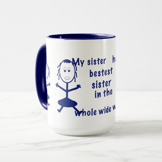Schwester-humorvolle Tasse (Vorderseite Links)