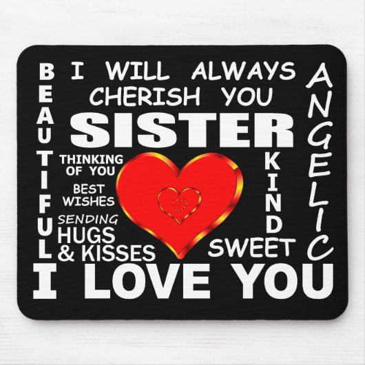 Schwester I Liebe You Mousepad (Vorne)