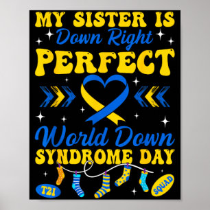 Schwester ist absolut perfekte Welt Down-Syndrom Poster