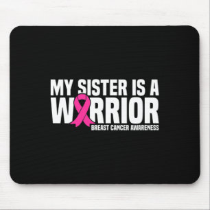 Schwester ist ein rosa Ribbon-Brustkrebs im Krieg Mousepad