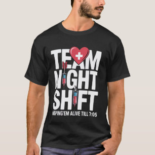 Schwester Nachtschicht Leben Medizin Herzschlag He T-Shirt