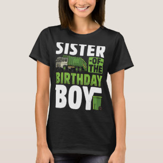 Schwester Recycelnd Müllwagen Geburtstagskinder T-Shirt