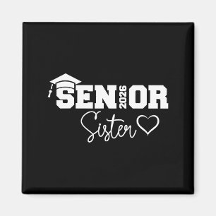 Schwester Senior 2026 stolz Schwester einer Klasse Magnet