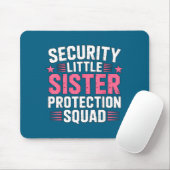 Schwester Sicherheit Kleiner Schutztrupp Spaß Mousepad (Mit Mouse)