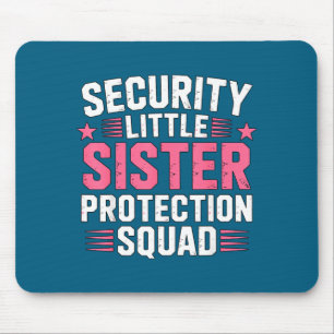 Schwester Sicherheit Kleiner Schutztrupp Spaß Mousepad