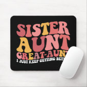Schwester Tante Tolle Tante Ich Behielt gerade bes Mousepad (Mit Mouse)