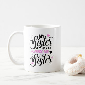 Schwester-Tasse, Geschenk für Schwester, Geschenk Kaffeetasse