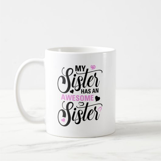 Schwester-Tasse, Geschenk für Schwester, Geschenk Kaffeetasse (Links)