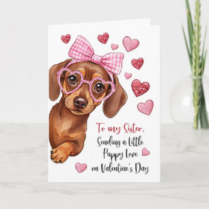 Schwester Valentinstag Welpenliebe Süßer Hund Karte