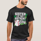 Schwester von Birthday Boy Boys Baseball Geburtsta T-Shirt (Vorderseite)