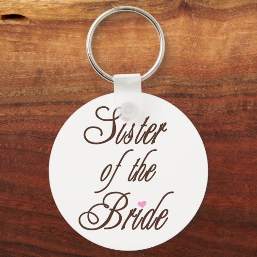 Schwester von Bride Classy Browns Schlüsselanhänger (Vorderseite)