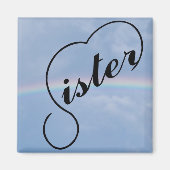 Schwesterherz und Regenbogen Magnet (Vorne)
