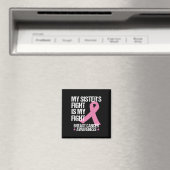 Schwesterkämpfe ist mein Brustkrebsbewusstsein Magnet (In Situ (Geschirrspüler))