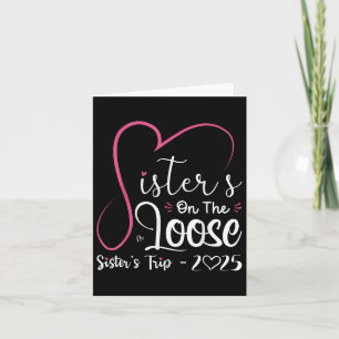 Schwestern auf dem Loose Shirt Schwestern Ausflug  Karte
