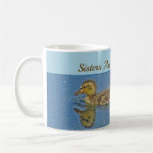 Schwestern Forever Friends Ducklings Mosaik Geschw Kaffeetasse (Links)