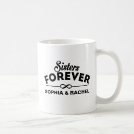 Schwestern für immer kaffeetasse