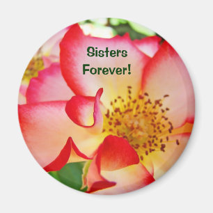 Schwestern für immer! Magnet Red White Pink Rose